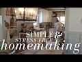 Simple and stress free homemaking  discovering the joy in your home