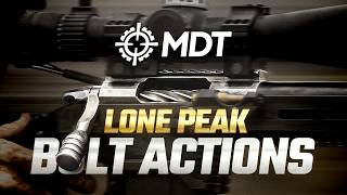 MDT Lone Peak Bolt Actions