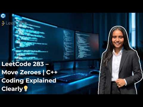 LeetCode 283 : Move Zeroes | Live Coding C++ | Step-by-Step Explanation 💯