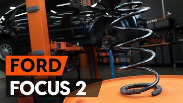 How to change front springs / front coil springs on FORD FOCUS 2 (DA) [TUTORIAL AUTODOC]