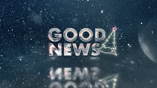 Good News (Full Length) - Good News Film - First Baptist Orlando