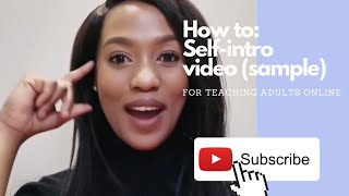 How to: Self-introduction video | Sample | Online English Teaching