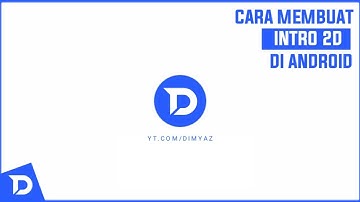 Tutorial cara membuat intro 2D di hp android/Tutorial intro/#4