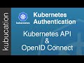 Use open id connect for kubernetes api server