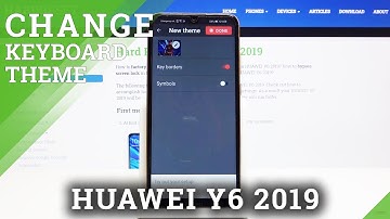 How to Customize Keyboard on HUAWEI Y6 2019 – Keyboard Theme with Picture
