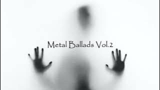 Metal Ballads Vol.2