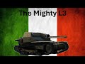 L3 Kills a Sturmtiger! | The Mighty L3