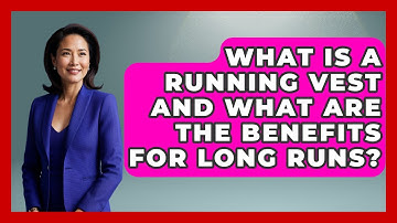 What Is A Running Vest And What Are The Benefits For Long Runs? - Running Beyond Limits