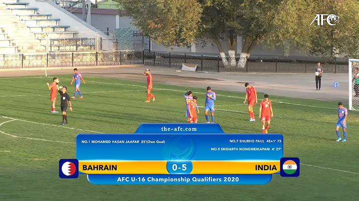 AFC U16 Qualifiers 2020 Group B : BAHRAIN 0-5 INDIA