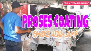 Proses Coating Smoke Head Lamp