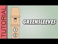 Greensleeves - Recorder Notes Tutorial - Christmas Songs