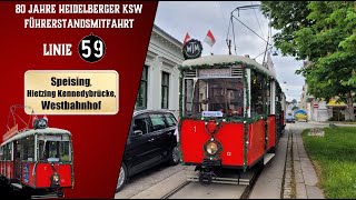 80 Jahre Kriegsstraßenbahnwagen in Wien - Linie 59 - Speising -Westbahnhof | Wiener Grantler