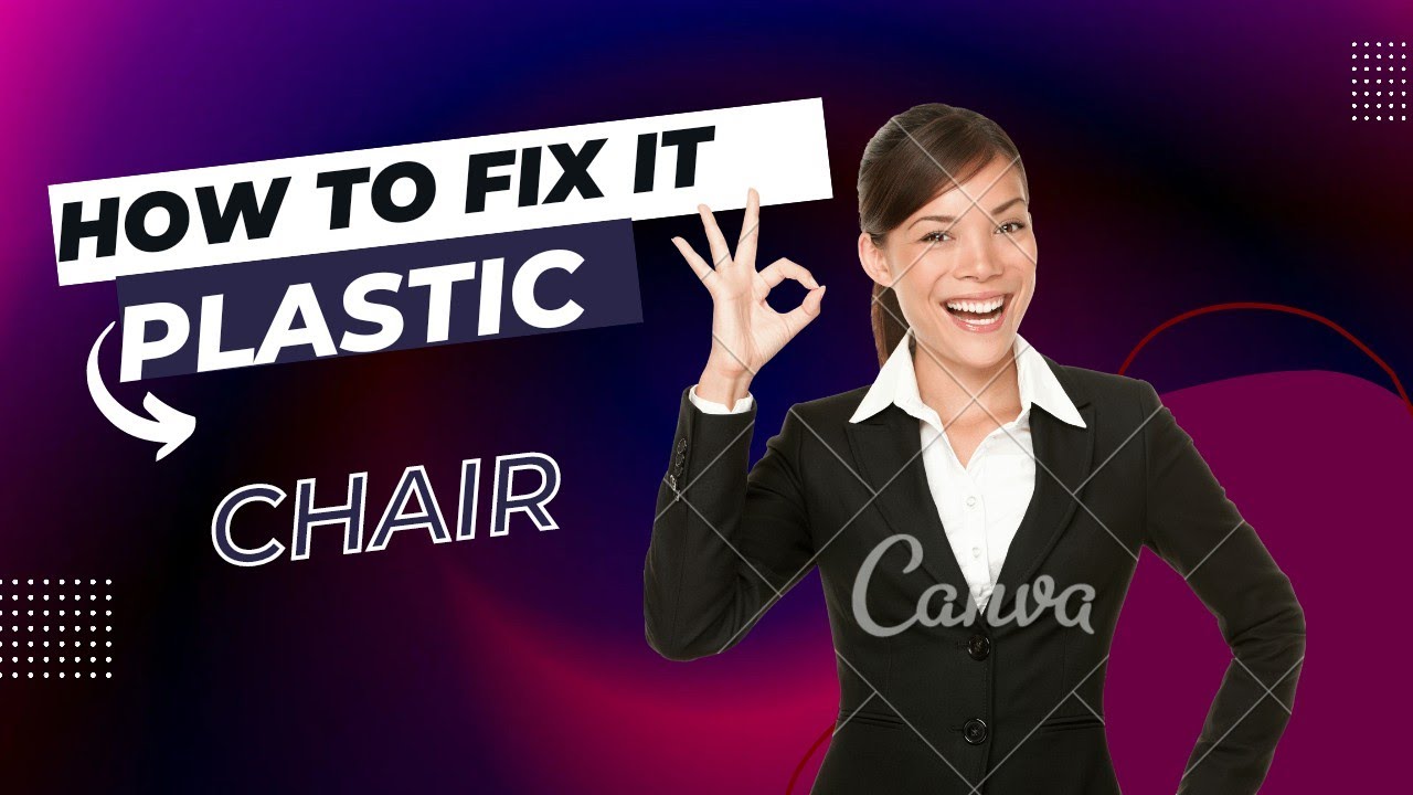 How to repair broken plastic chair at a home 30 Rs YouTube