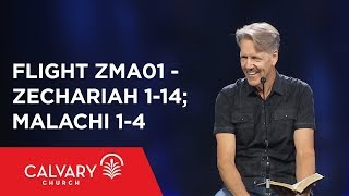 Zechariah 1-14; Malachi 1-4 - The Bible from 30,000 Feet  - Skip Heitzig - Flight ZMA01
