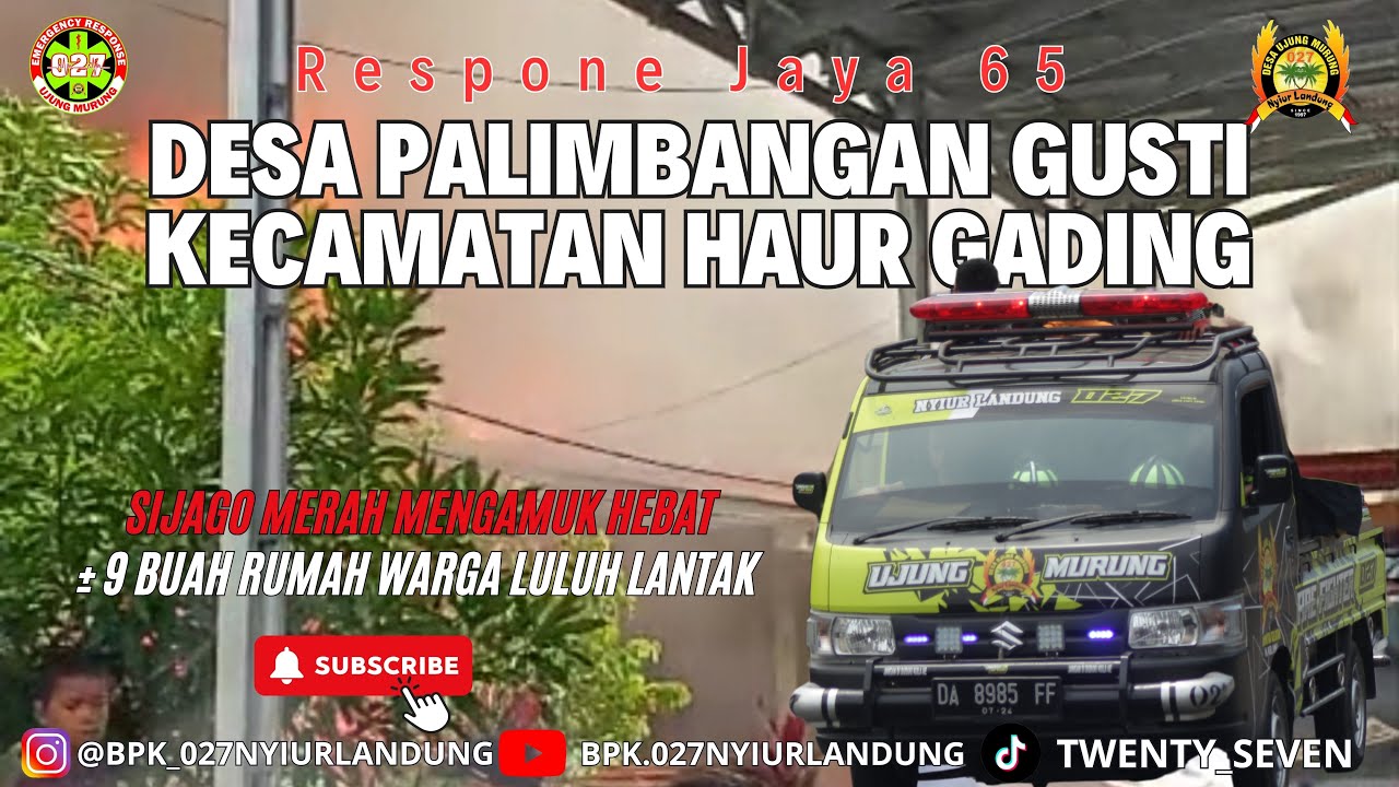 #62 Jalur Jaya 65 Berkobar Desa Palimbangan Gusti Kecamatan Haur Gading