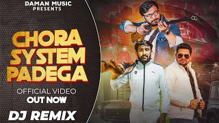 Chora System Padega ( DJ REMIX )Me Sher Jana Meri Maa Ne || Gyanender Sardhana || Rajneesh Nagar