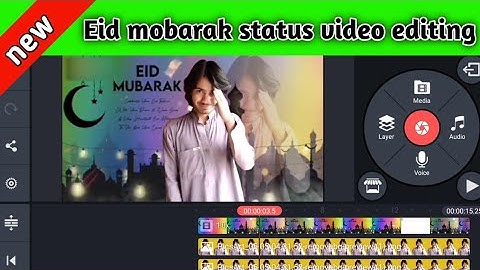 Eid mobarak status video editing 2021 || eid mobarak video editing in kinemaster