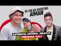 KE LOKASI SHOOTING AIMAN DAN KETEMU JIRAYUT PERTAMA KALINYA 😍