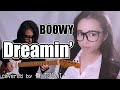 Dreamin’/BOØWY をお嫁が原キーで歌いました【covered by 番-TSUGAI-】