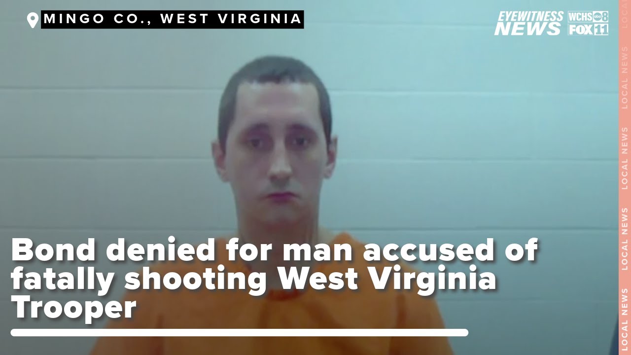 Bond denied for man accused of fatally shooting W.Va. trooper - YouTube