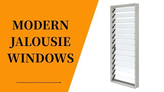 Modern Jalousie Windows: A Stylish Update for Your Home Design | Wellste
