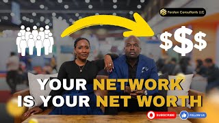 Your Network Is Your Net Worth