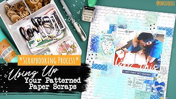 SCRAP STASH SATURDAY // Using Patterned Paper Scraps *Scrapbooking Process Video*