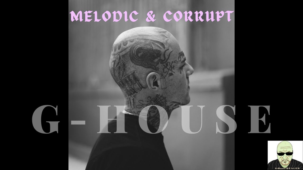 G-House Mix | ⚜️ Melodic & Corrupt ⚜️ | Gangster-House | D E A L E R