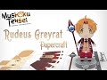 Mushoku Tensei: Jobless Reincarnation - Rudeus Greyrat Paperized