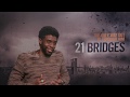 Chadwick Boseman makes sure justice is served in his new thriller 21 Bridges - Cineworld Interview