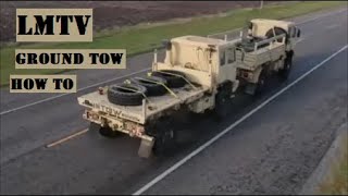 M1078 LMTV  How to ground tow another LMTV