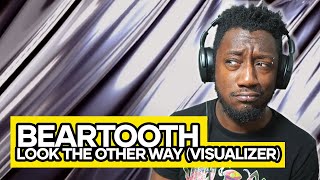 Many Men I Know Have Been Here Before | First Time Listen To Beartooth | Look The Other Way Reaction