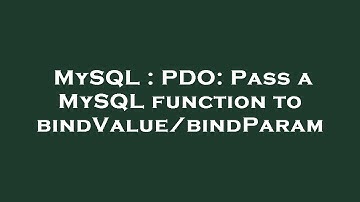 MySQL : PDO: Pass a MySQL function to bindValue/bindParam