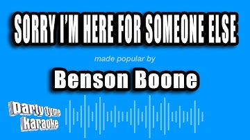 Thumbnail of Benson Boone - Sorry I'm Here For Someone Else (Karaoke Version)