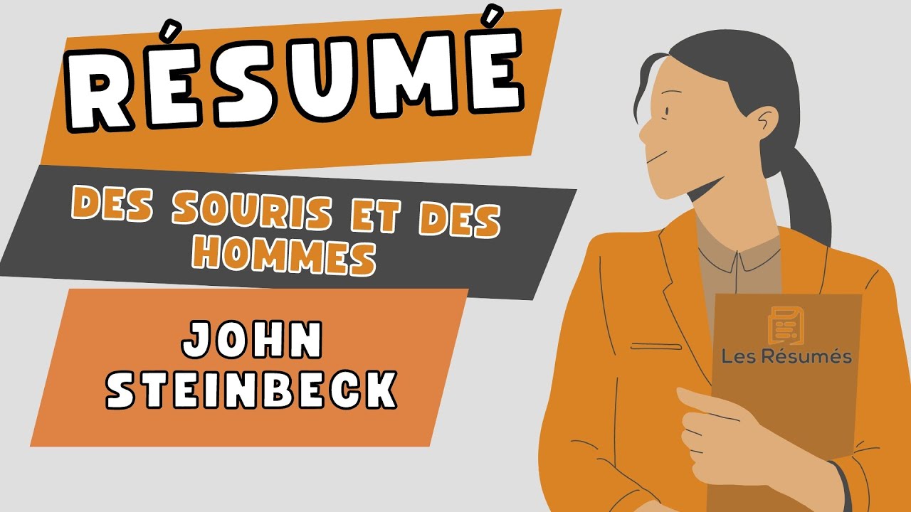 Résumé de Des souris et des hommes de John Steinbeck - YouTube