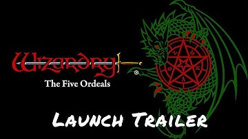 Wizardry: The Five Ordeals — Launch Trailer