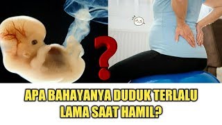 Jangan lakukan, Inilah Resiko Jika Ibu Hamil terlalu lama Duduk bagi Janin