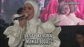 LESTY KEJORA / MAWAR BODAS / LIVE PERLAN86 BAND /