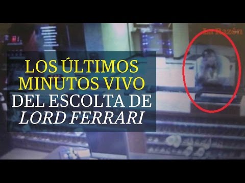 Útimos minutos vivo del escolta de Lord Ferrari