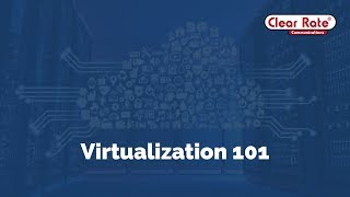 Virtualization 101