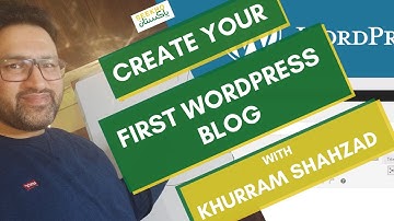 How to Setup Your Wordpress Blog by Khurram Shahzad