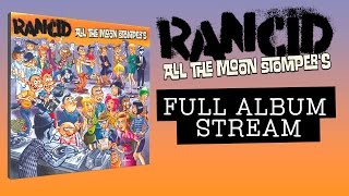 Rancid - "Crane Fist" (Full Album Stream)