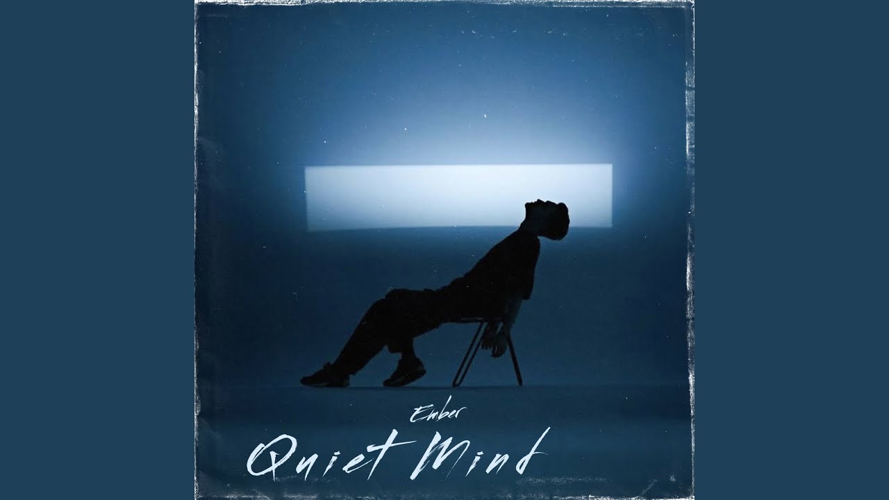 Watch Quiet Mind on YouTube Watch Quiet Mind on YouTube