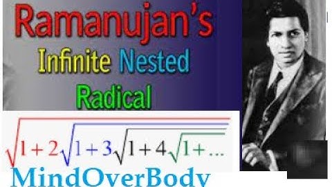 The Nested Radical That Shocked The World | Ramanujan