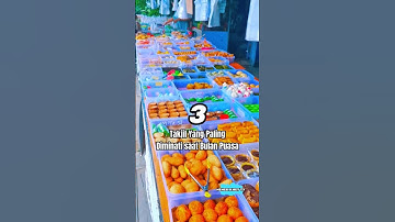 Tiga Takjil Yang Paling Diminati saat Bulan Puasa❗(Nomer Tiga Pasti Tahu) 🤤
