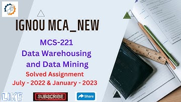 MCS 221 SOLVED ASSIGNMENT || July-22 & Jan-23 || MCA_NEW || IGNOU || HELPING HAND