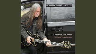 Video thumbnail of "Howard "Guitar" Luedtke - Blues Won't Quit Me"