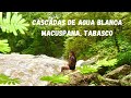 CASCADAS DE AGUA BLANCA Y GRUTAS IXTA-HA | Gabriela Marín ✨