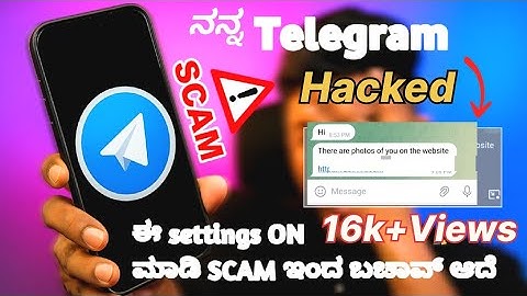 Telegram ಬಳಸುವ ಮುನ್ನ ಎಚ್ಚರ 😱|My telegram account Hacked 😰 #telegramhacked #scamwarnings #kannadatech