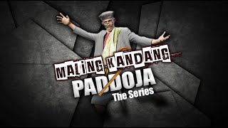 PADDOJA The Series I MALING KANDANG I Full Movie